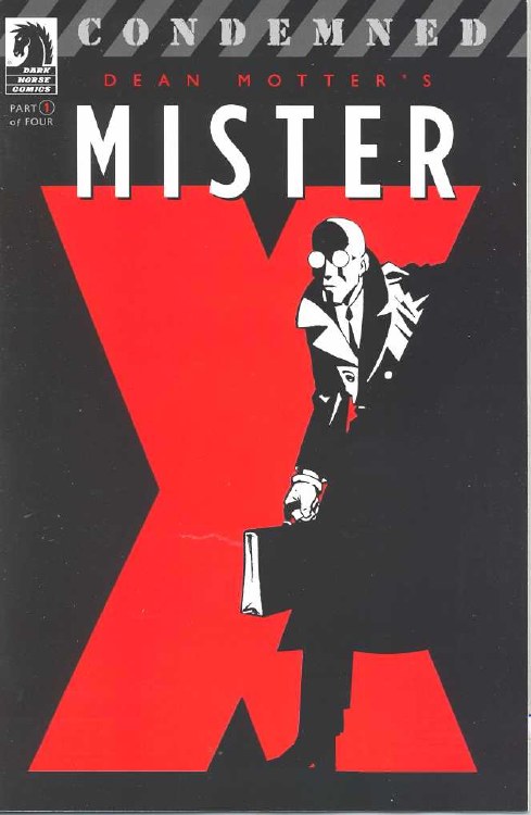 Mister X Condemned #1 (of 4)