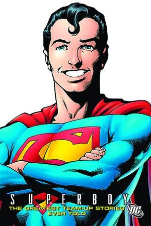 Superboy Greatest Team Ups Ever Told TP
