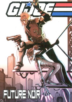 Gi Joe Future Noir TP VOL 01
