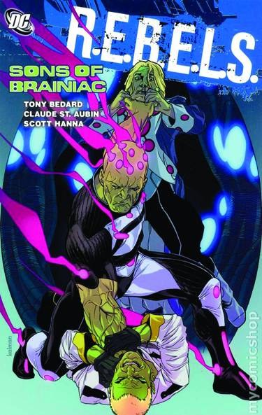 Rebels TP VOL 04 Sons of Brainiac