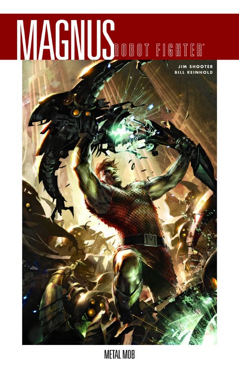 Magnus Robot Fighter TP VOL 01