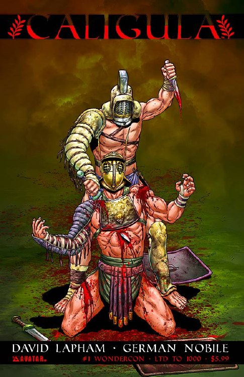 Caligula #1 (of 6) Wondercon Variant