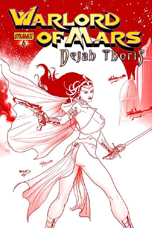 Warlord of Mars Dejah Thoris #6 10 Copy Renaud Red Incv (Net