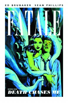 Fatale TP VOL 01 Death Chases Me (Mr)