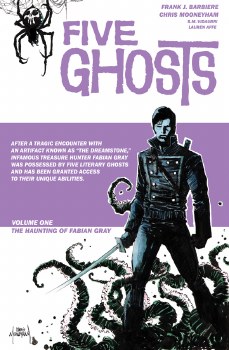 Five Ghosts TP Vol 1 The Haunting of Fabian Gray (Mr)