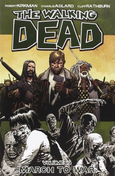 Walking Dead TP VOL 19 March To War