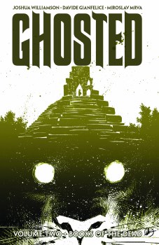 Ghosted TP VOL 02 Books of the Dead