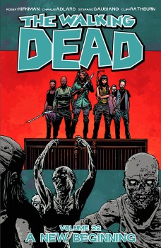 Walking Dead TP VOL 22 a New B