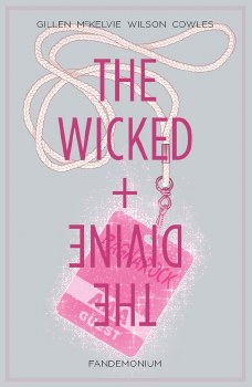 Wicked & Divine TP VOL 02 Fandemonium (Mr)