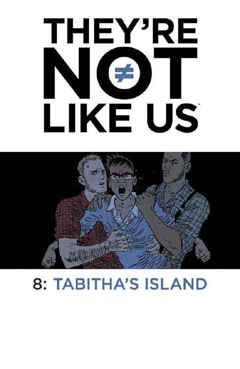 Theyre Not Like Us #8 (Mr)