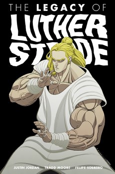 Legacy of Luther Strode TP VOL 03 (Mr)