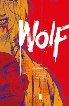 Wolf TP VOL 02 Apocalypse Soon