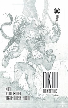 Dark Knight Iii Master Race #6 (of 8) Collectors Edition HC
