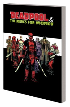 Deadpool and Mercs For Money TP
