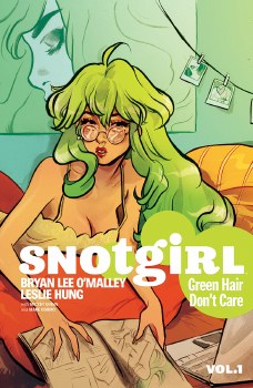 Snotgirl TP VOL 01 Green Hair Dont Care