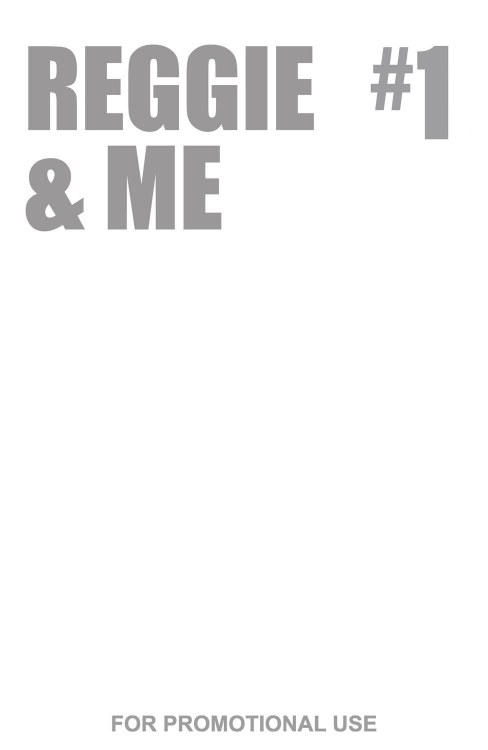 Reggie and Me #1 (of 5) Cover J Variant Blank Sketch