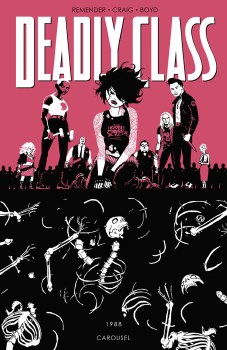 Deadly Class TP VOL 05 Carouse