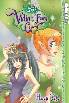Disney Fairies Manga GN VOL 01 Vidia & Fairy Crown