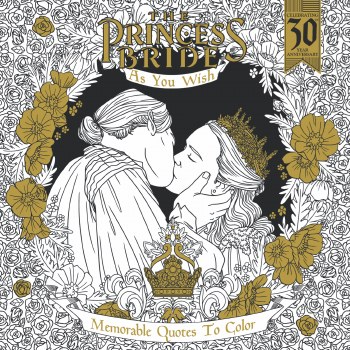 Princess Bride As You Wish Memorable Quotes To Color TP