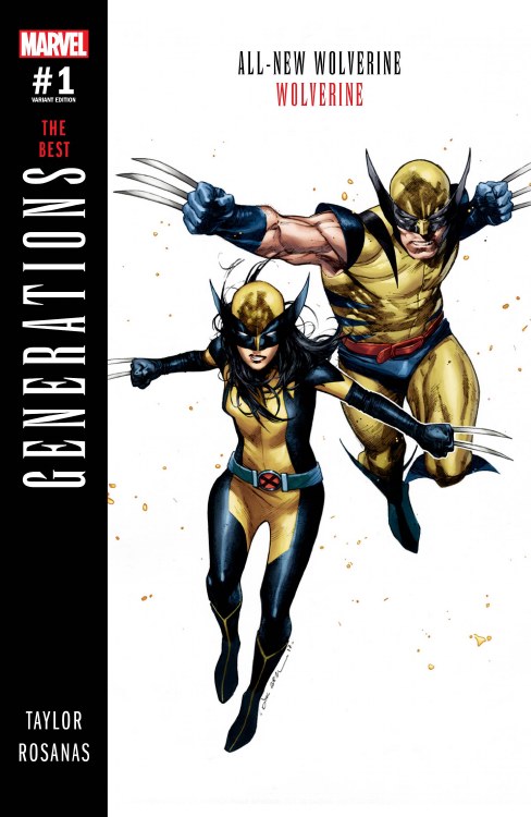 Generations Wolverine & All-New Wolverine #1 Coipel Var