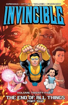 Invincible TP VOL 25 End of All Things Part 2 (Mr)