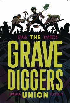 Gravediggers Union TP VOL 01 (