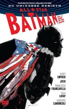 All Star Batman TP VOL 02 Ends of the Earth Rebirth