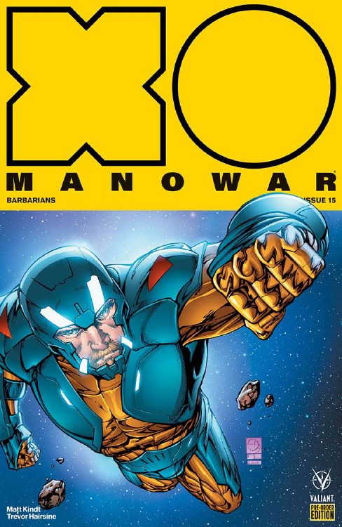 X-O Manowar (2017) Cvr E #15 Pre-Order Var