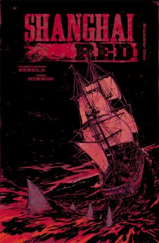 Shanghai Red #1 Cvr A Hixson & Otsmane-Elhaou