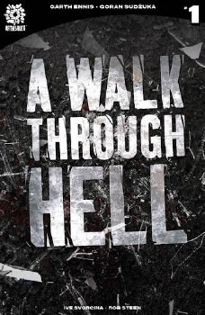 Walk Through Hell #1 2nd Ptg