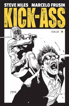 Kick-Ass #11 Cvr B B&W Frusin (Mr)spine cracks