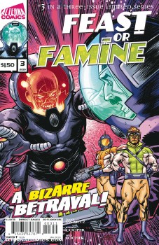 Feast Or Famine #3 (of 3)