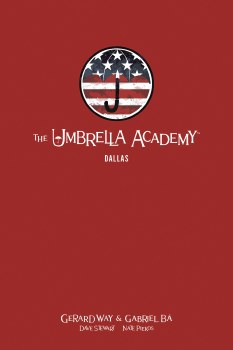 Umbrella Academy Library Edition HC VOL 02 Dallas