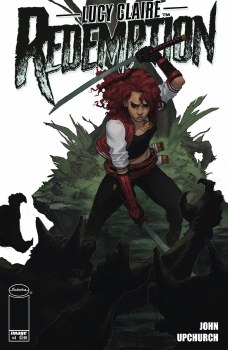 Lucy Claire Redemption #4 Cvr A Upchurch