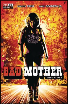 Bad Mother #3 (of 5) (Mr)