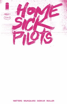 Home Sick Pilots #1 Cvr D 25 Copy Pink Neon Blank Var