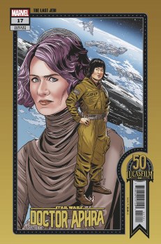Star Wars Doctor Aphra #17 Sprouse Lucasfilm 50th Var