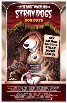 Stray Dogs Dog Days #1 (of 2) Cvr B Horror Movie Var
