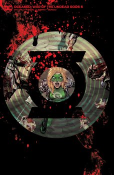 Dceased War of Undead Gods #5 (of 8) Cvr C Ngu Acetate Var