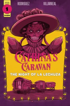 Catrinas Caravan #1 Cvr A Montanez