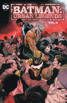 Batman Urban Legends TP VOL 05