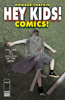 Hey Kids Comics VOL 03 Schlock of the New #3 (of 6) (Mr)