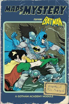 Gotham Academy Maps of Mystery #1 (One Shot)