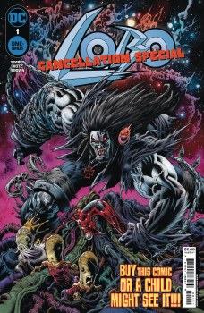 Lobo Cancellation Special #1 Os Cvr A Kyle Hotz