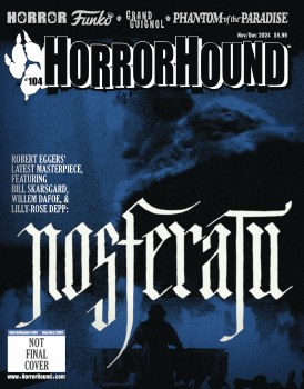 Horrorhound #104 (C: 0-1-1)