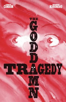 Goddamn Tragedy #1 Cvr A Kuruneru (Mr)