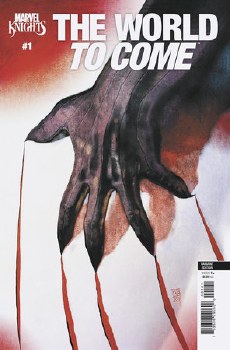Marvel Knights the World To Come #1 (of 6) Alex Maleev Var