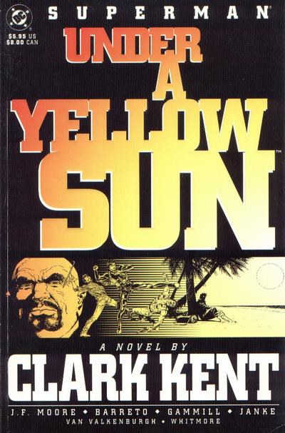 Superman Under a Yellow Sun