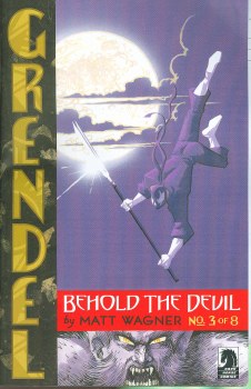 Grendel Behold the Devil #3 (of 8)