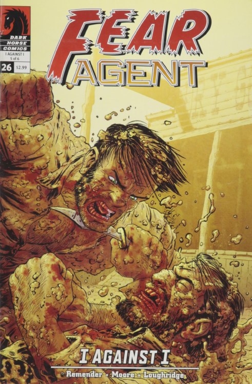 Fear Agent #26 1 Against 1 (Pt 5 of 6)